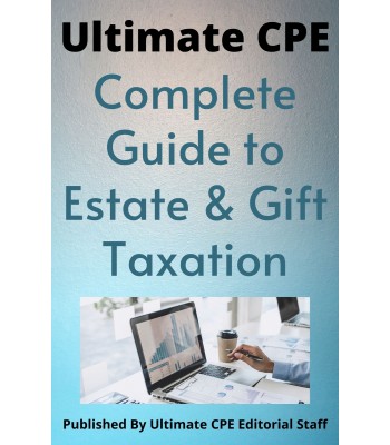 Complete Guide To Estate And Gift Taxation 2022
